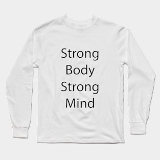 Fitness Quote 1 Long Sleeve T-Shirt